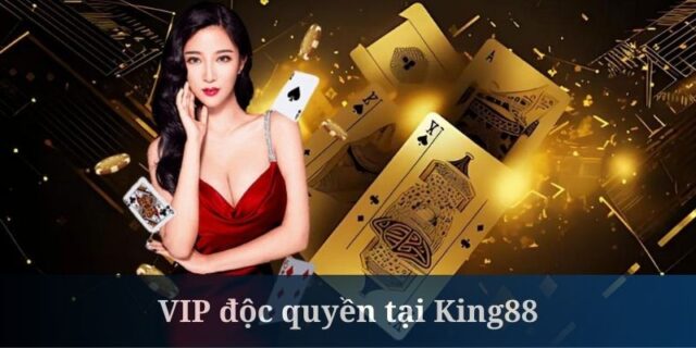 Chương trình VIP King88