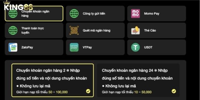 Hướng dẫn giao dịch nạp và rút tiền tại King88