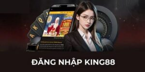 Mẹo giúp đăng nhập King88 nhanh hơn mỗi ngày