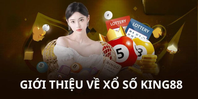 Xổ số King88